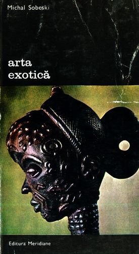 Michal Sobeski - Arta exotică (vol. 1)