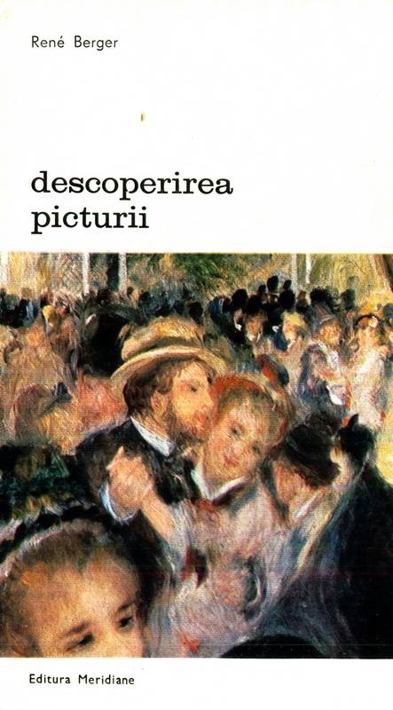 Rene Berger - Descoperirea picturii (vol. 1)