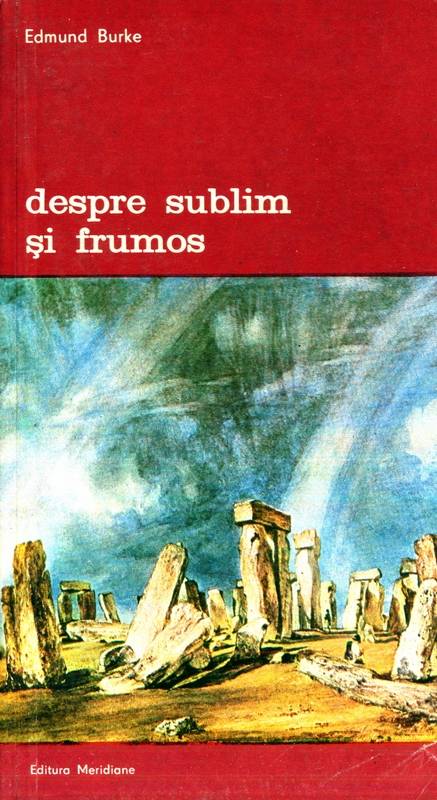 Edmund Burke - Despre sublim și frumos