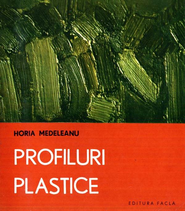 Horia Medeleanu - Profiluri plastice
