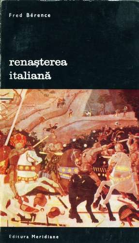 Fred Berence - Renaşterea italiana (vol. 1)