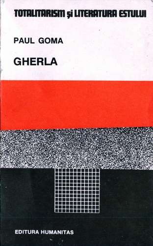 Paul Goma - Gherla