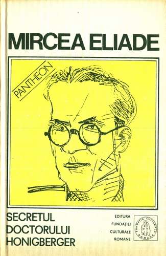 Mircea Eliade - Proza fantastică (vol. 1)