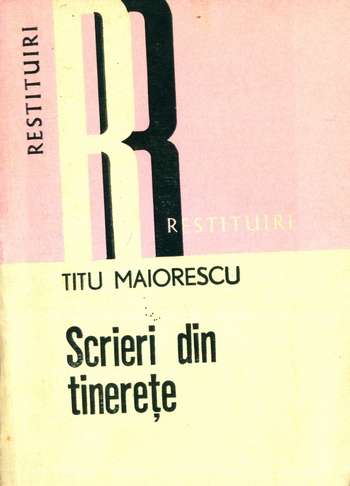 Titu Maiorescu - Scrieri din tinereţe