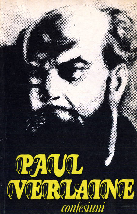 Paul Verlaine - Confesiuni