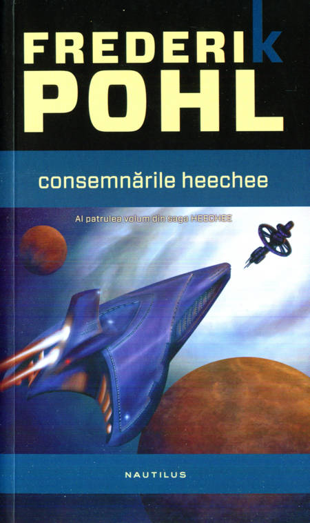 Frederik Pohl - Consemnările heechee