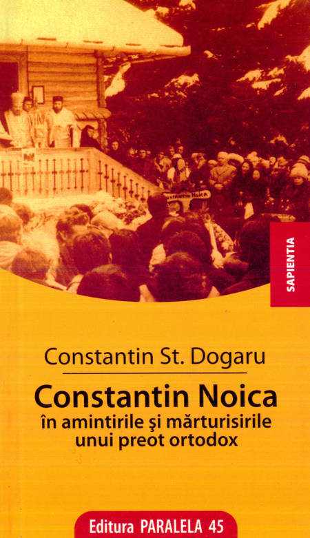 Constantin Dogaru - Constantin Noica