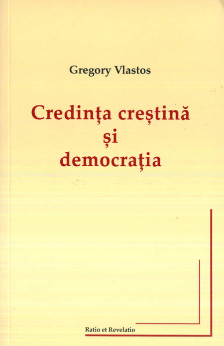 Gregory Vlastos - Credința creștină și democrația