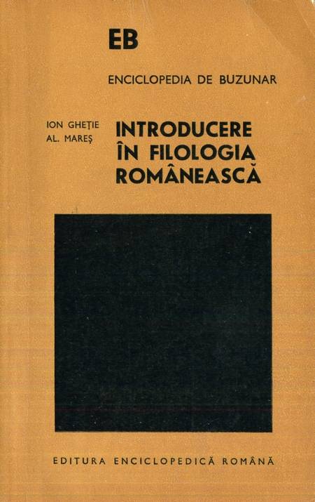 Ion Gheție - Introducere în filologia românească