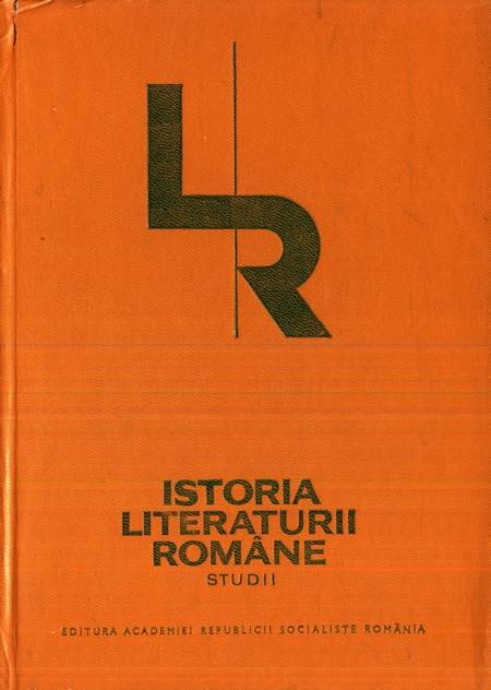 Volum colectiv - Istoria literaturii române - Studii