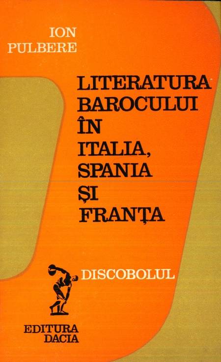 Ion Pulbere - Literatura barocului în Italia, Spania și Franța
