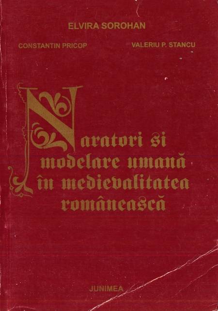 Naratori și modelare umană în medievalitatea românească