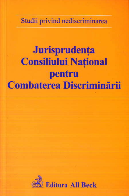 Jurispridența Consiliului Național pt Combaterea Discriminării