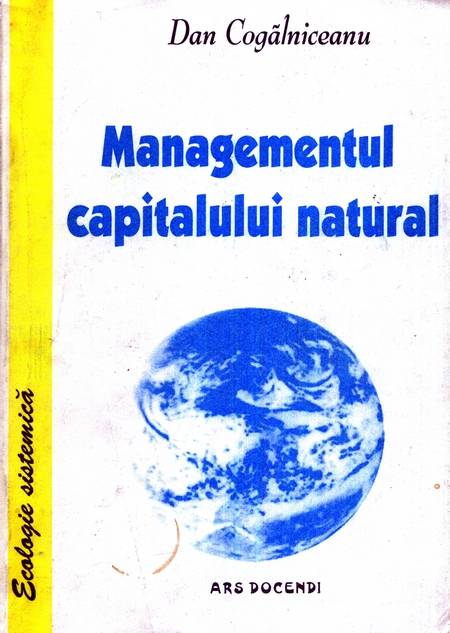 Dan Cogălniceanu - Managementul capitalului natural