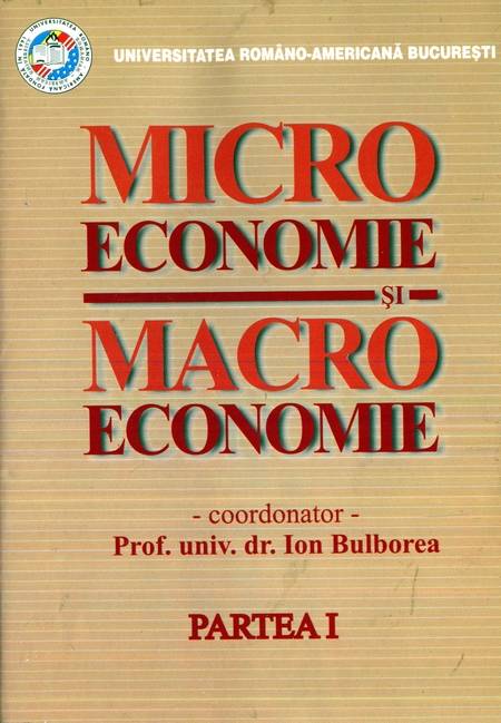 Ion Bulborea - Microeconomie și macroeconomie