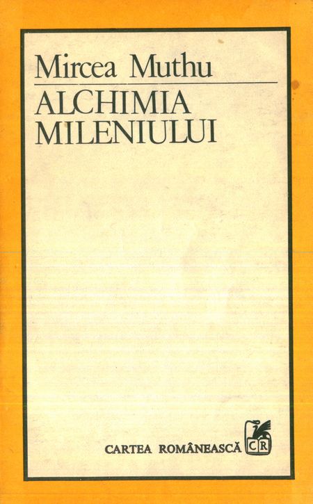 Mircea Muthu - Alchimia mileniului