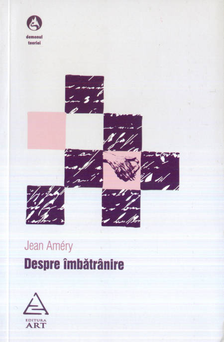 Jean Amery - Despre îmbătrânire