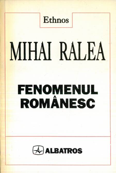 Mihai Ralea - Fenomenul românesc