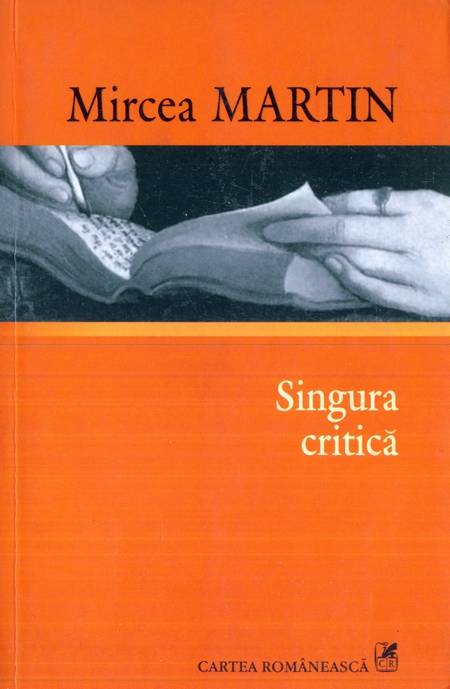 Mircea Martin - Singura critică