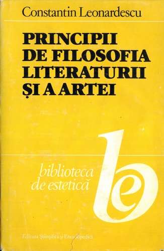 C. Leonardescu - Principii de filosofia literaturii şi a artei