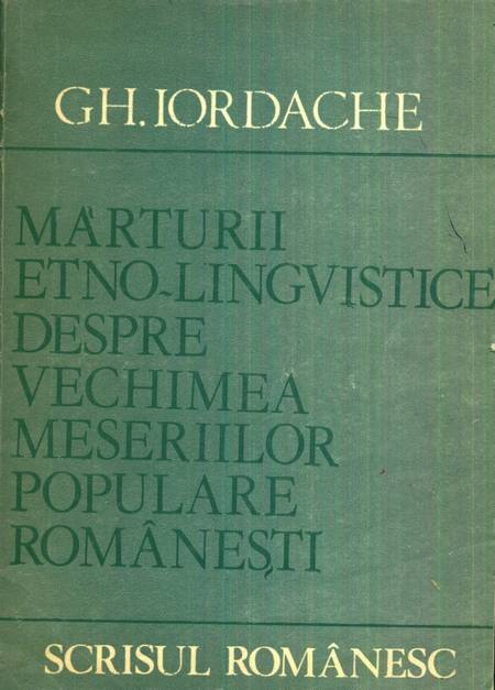 Gh. Iordache - Mărturii etno-lingvistice