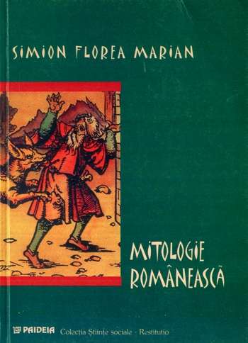 Simion Florea Marian - Mitologie românească