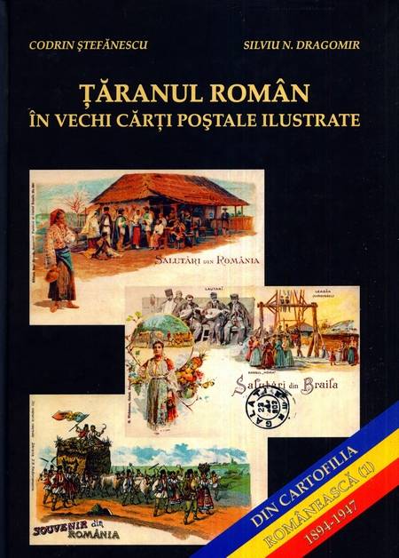Țăranul român în vechi cărți poștale ilustrate