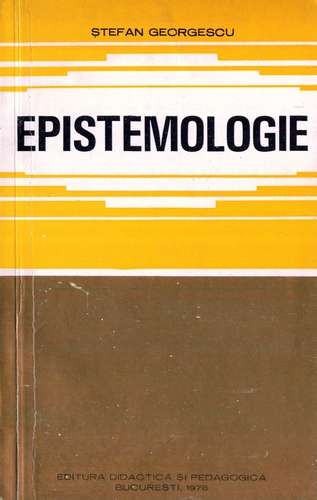 Ştefan Georgescu - Epistemologie