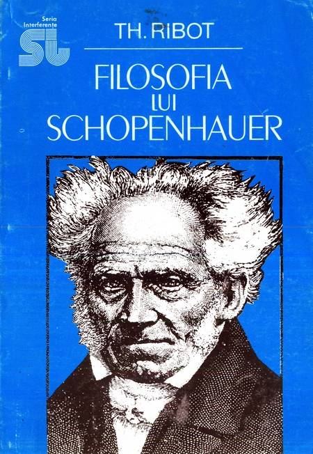 Th. Ribot - Filosofia lui Schopenhauer