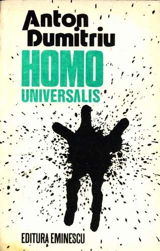 Anton Dumitriu - Homo Universalis