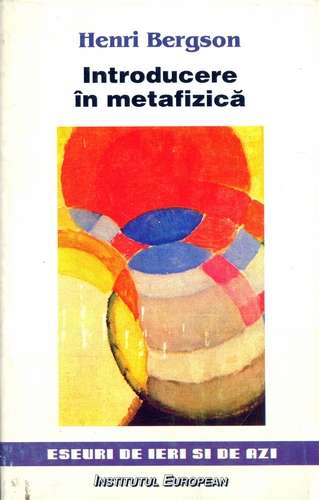 Henri Bergson - Introducere în metafizică