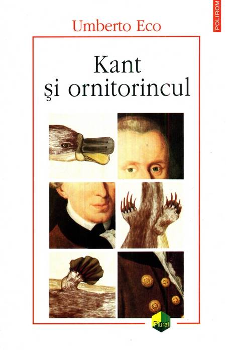 Umberto Eco - Kant și ornitorincul