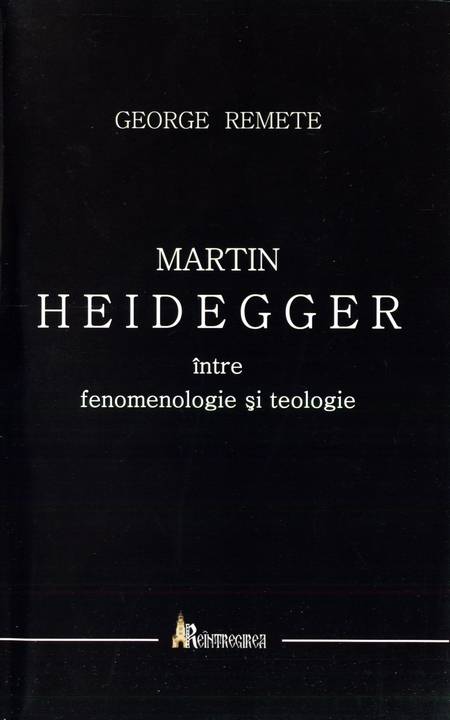 George Remete - Martin Heidegger