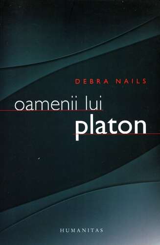 Debra Nails - Oamenii lui Platon