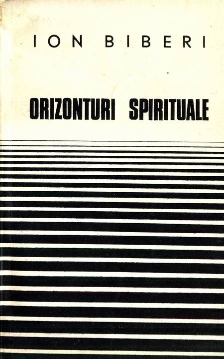 Ion Biberi - Orizonturi spirituale