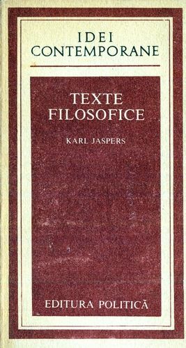Karl Jaspers - Texte filosofice