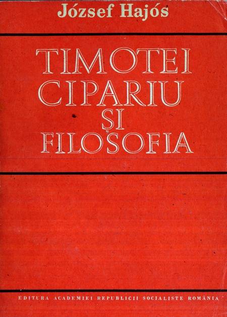 Jozsef Hajos - Timotei Cipariu și filosofia