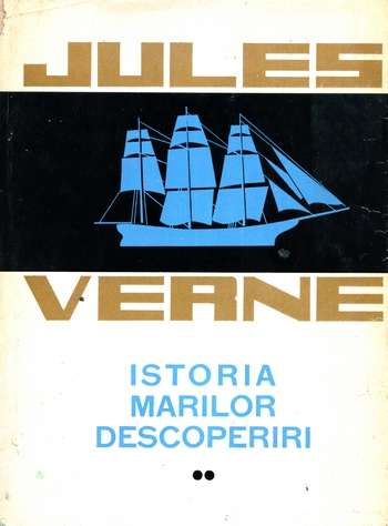 Jules Verne - Istoria marilor descoperiri (vol. 2)