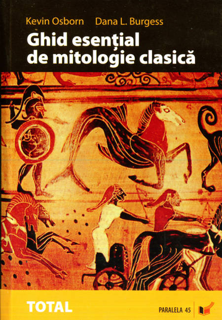 K. Osborn, D. Burgess - Ghid esențial de mitologie clasică
