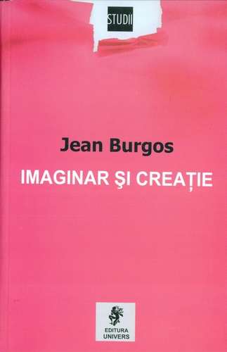 Jean Burgos - Imaginar şi creaţie