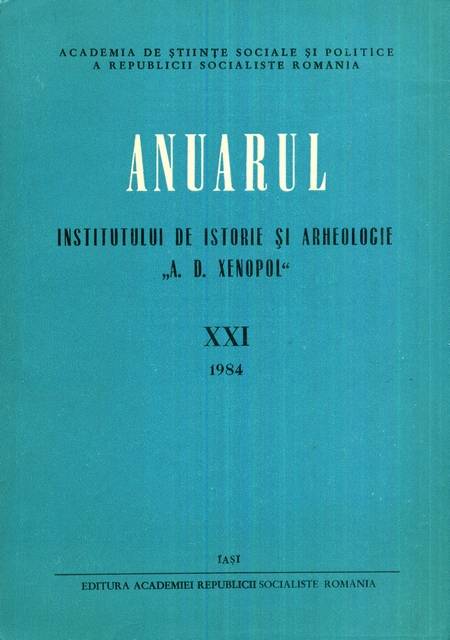 Anuarul Institutului de Istorie și Arheologie A.D. Xenopol -1984