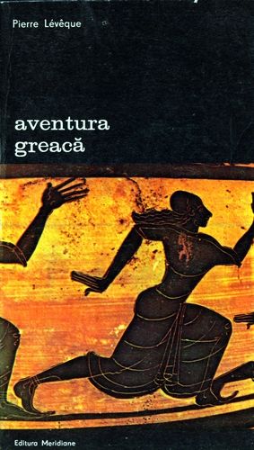 Pierre Leveque - Aventura greacă (vol. 2)