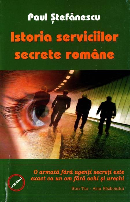 Paul Ștefănescu - Istoria serviciilor secrete române