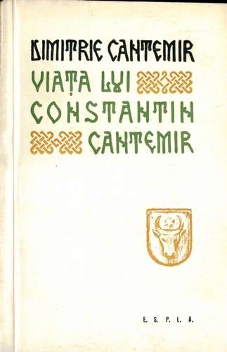 Dimitrie Cantemir - Viaţa lui Constantin Cantemir