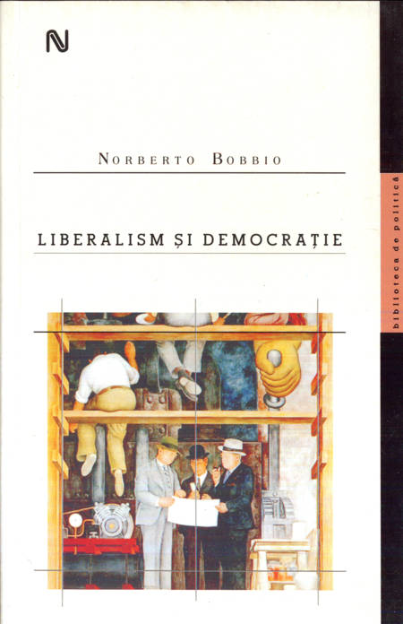 Norberto Bobbio - Liberalism și democrație