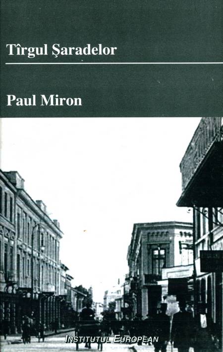 Paul Miron - Târgul Șaradelor
