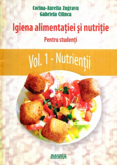 C. Zugravu - Igiena alimentației și nutriție