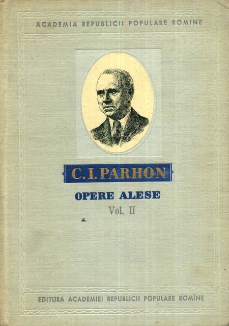 C.I. Parhon - Opere alese (vol. 2)