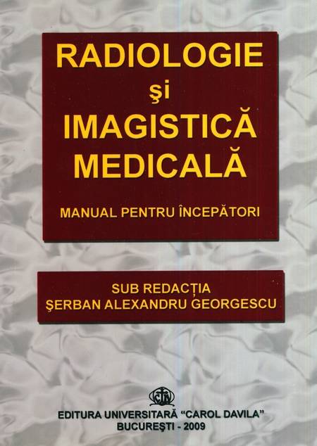 Șerban A. Georgescu - Radiologie și imagistică medicală