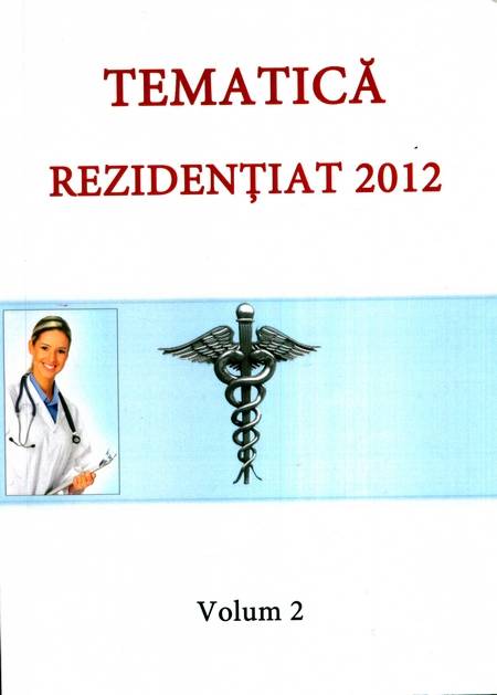 UMF Cluj-Napoca - Tematică rezidențiat 2012 (vol. 2)